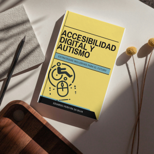 Libro Accesibilidad Digital y Autismo